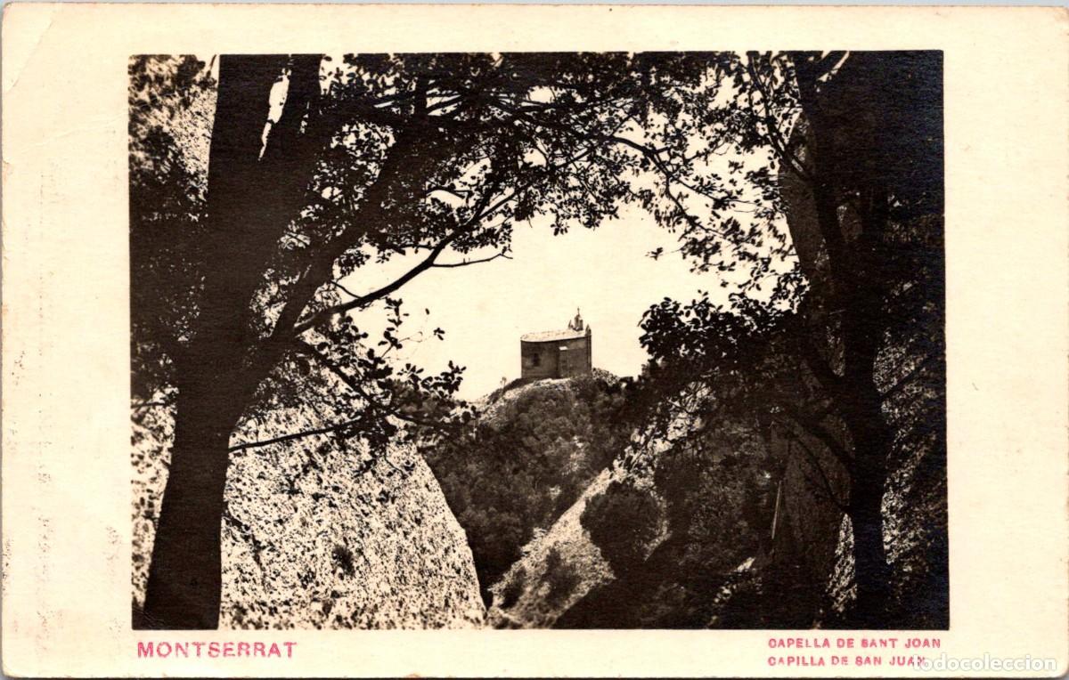 Postales: Montserrat - Capella de Sant Joan - Sin ning&uacute;n dato - 137x87mm