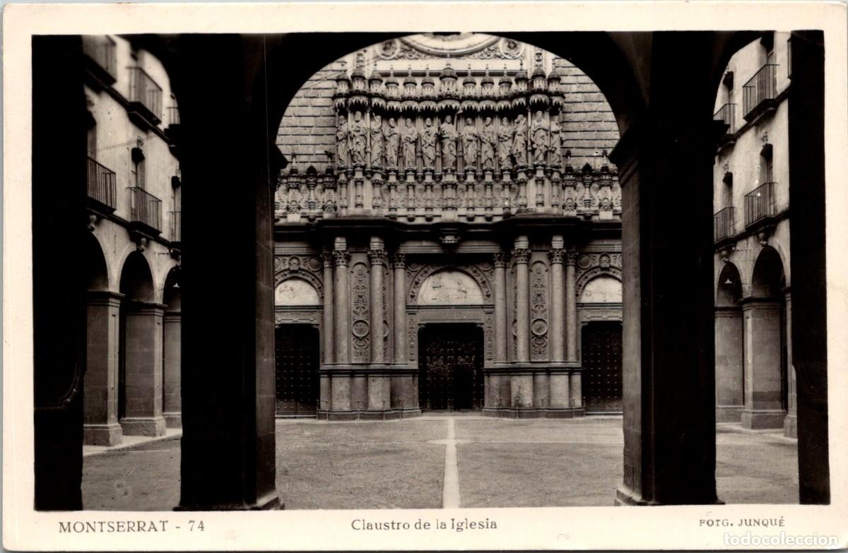 Postales: Montserrat - Claustro de la Iglesia - Foto Junqu&eacute; 74 - 141x91mm