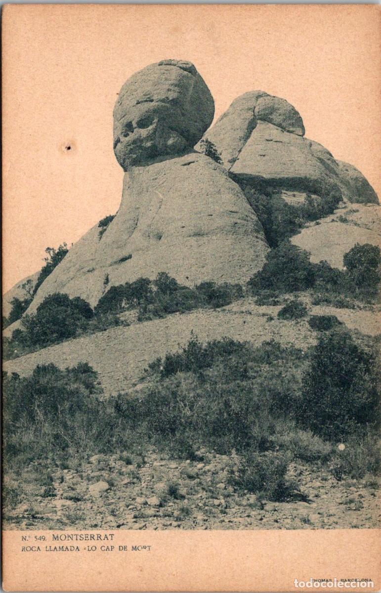 Postales: Montserrat - Roca llamada Lo Cap de Mort - LB / Thomas 549 - Sin dividir - 138x89mm