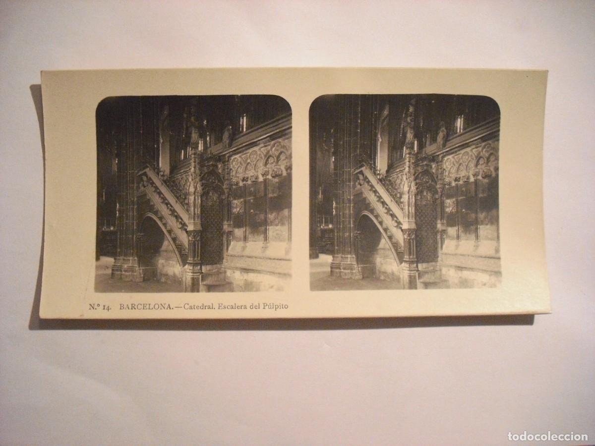 Cartoline: ANTIGUA ESTEREOSCOPIA DE BARCELONA N. 14 CATEDRAL, ESCALERA DEL PULPITO . TURISMO PRACTICO