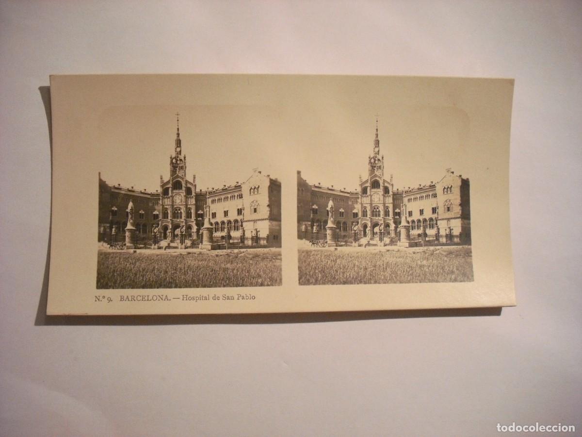 Cartoline: ANTIGUA ESTEREOSCOPIA DE BARCELONA N. 9. HOSPITAL DE SAN PABLO . TURISMO PRACTICO