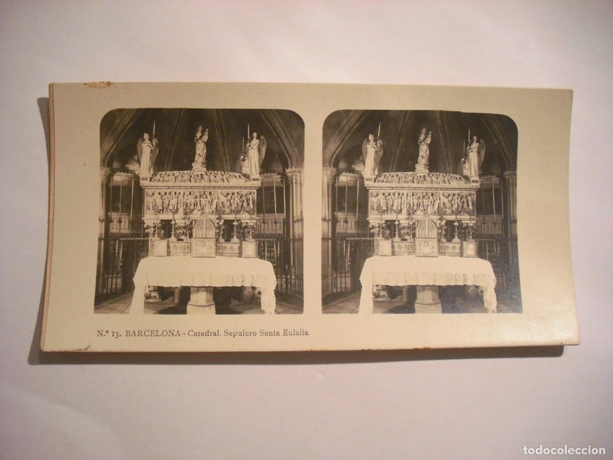 Postkarten: ANTIGUA ESTEREOSCOPIA DE BARCELONA N. 13 , CATEDRAL SEPULCRO SANTA EULALIA . TURISMO PRACTICO
