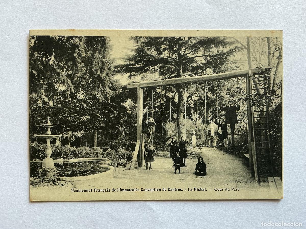 Postales: POSTAL L. FREON COUR DU PARC PENSIONNAT FRANCAIS IMMACULEE DE CASTRES LA BISBAL GERONA GIRONA