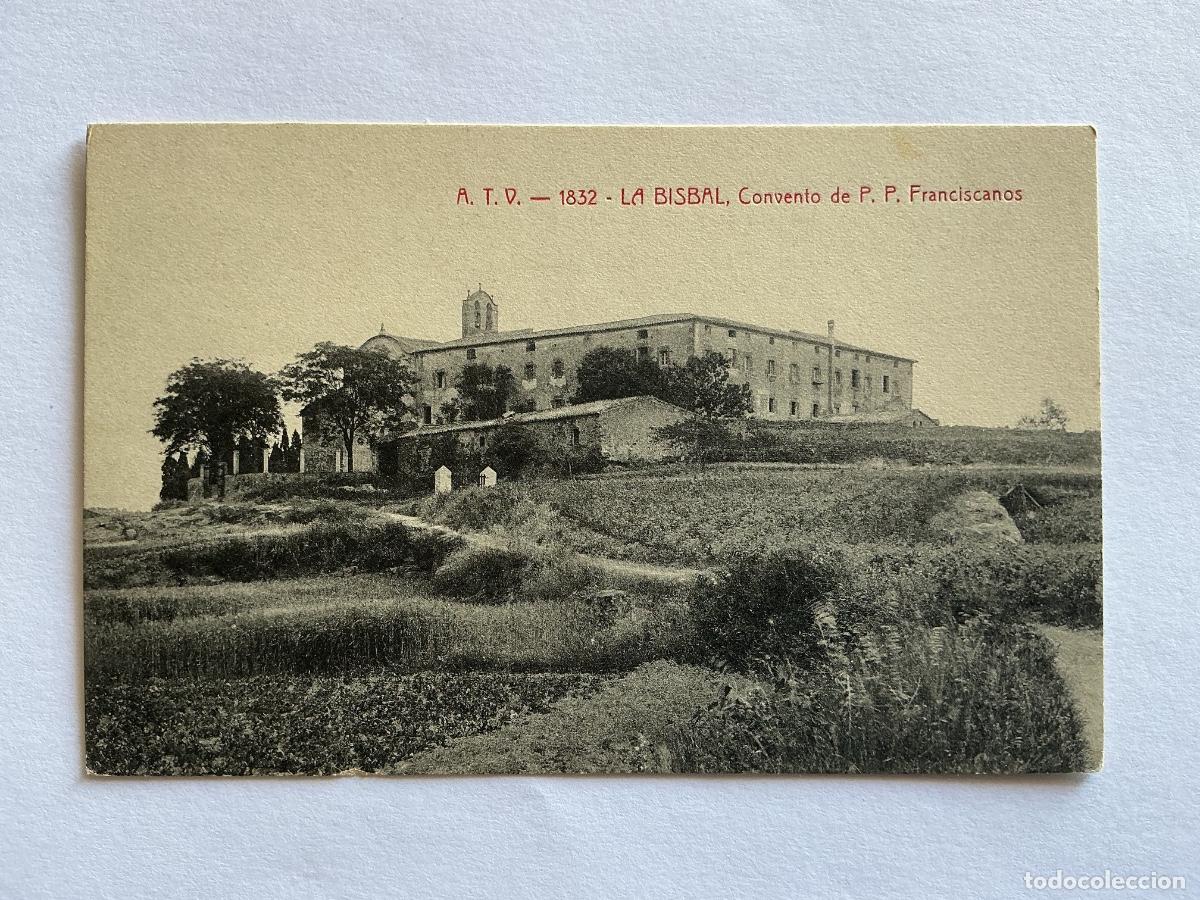 Postais: POSTAL A.T.V. 1832 CONVENTO DE P.P. FRANCISCANOS LA BISBAL GERONA GIRONA