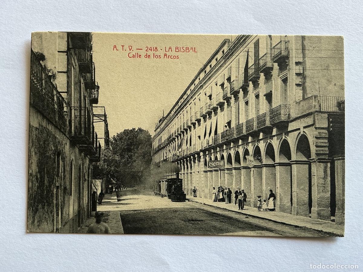 Postais: POSTAL A.T.V. 2418 CALLE LOS ARCOS TREN FERROCARRIL LA BISBAL GERONA GIRONA
