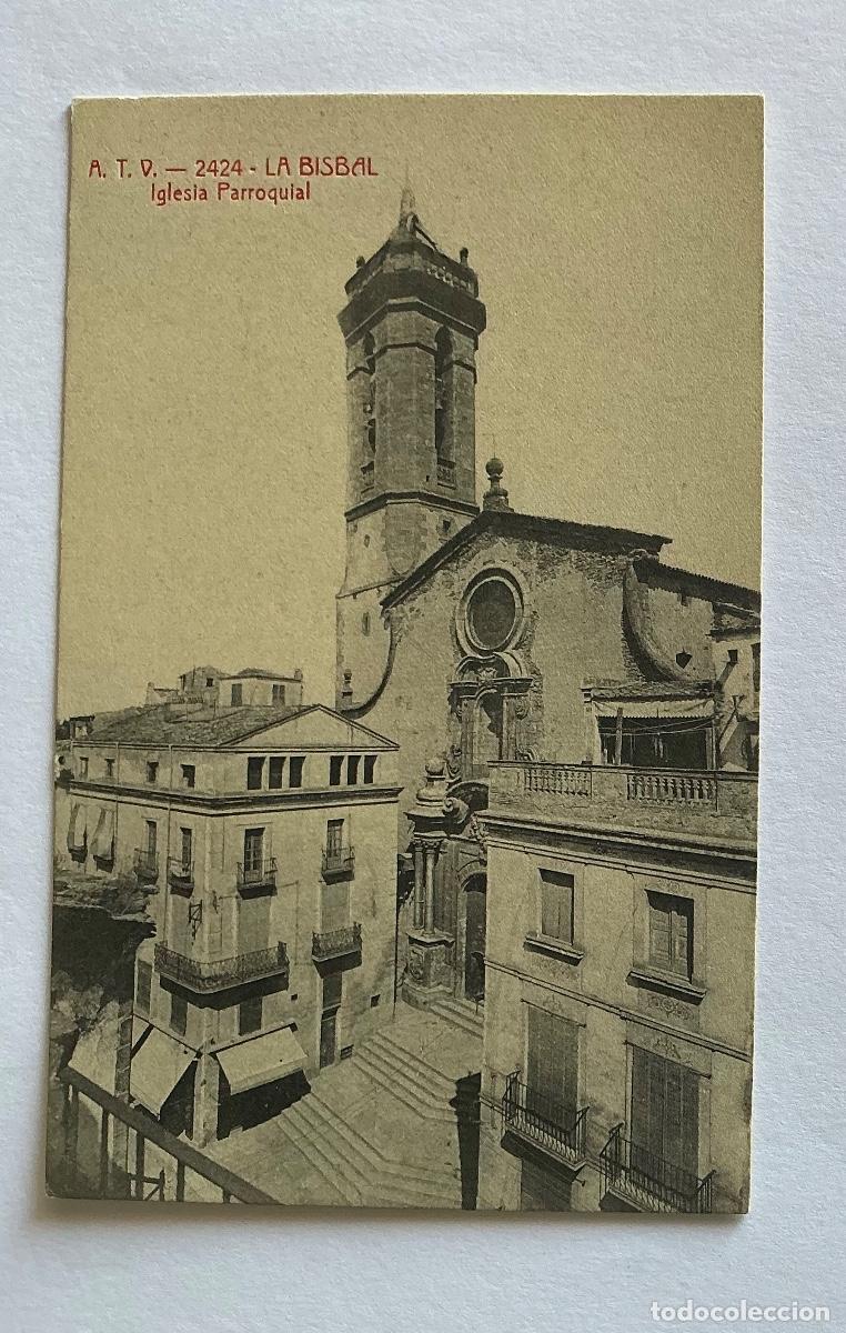 Postales: POSTAL A.T.V. 2424 IGLESIA PARROQUIAL LA BISBAL GERONA GIRONA