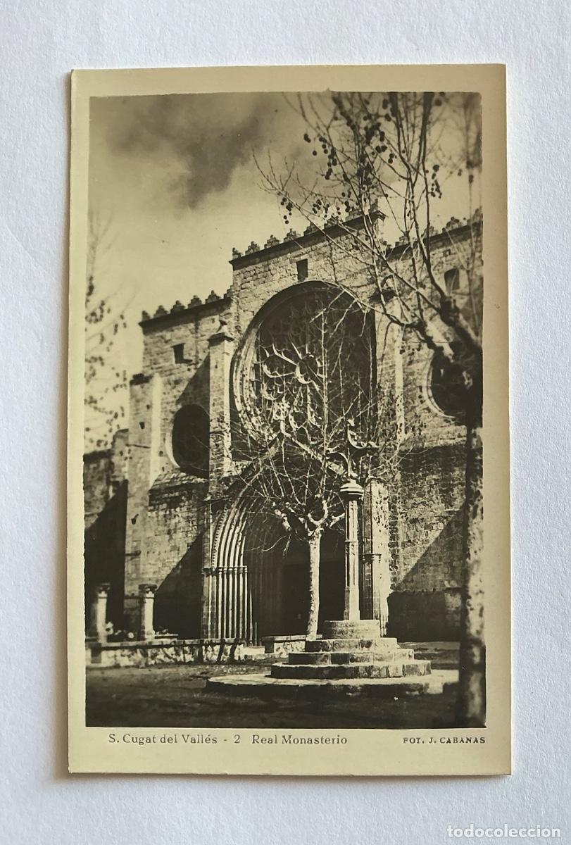 Postkarten: POSTAL FOTOGR&Aacute;FICA J. CABANAS 2 REAL MONASTERIO SAN CUGAT DEL VALLES BARCELONA