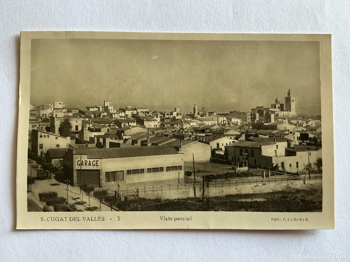 Postcards: POSTAL FOTOGR&Aacute;FICA J. CABANAS 3 VISTA PARCIAL SAN CUGAT DEL VALLES BARCELONA