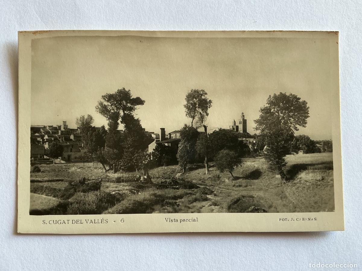 Postkarten: POSTAL FOTOGR&Aacute;FICA J. CABANAS 6 VISTA PARCIAL SAN CUGAT DEL VALLES BARCELONA