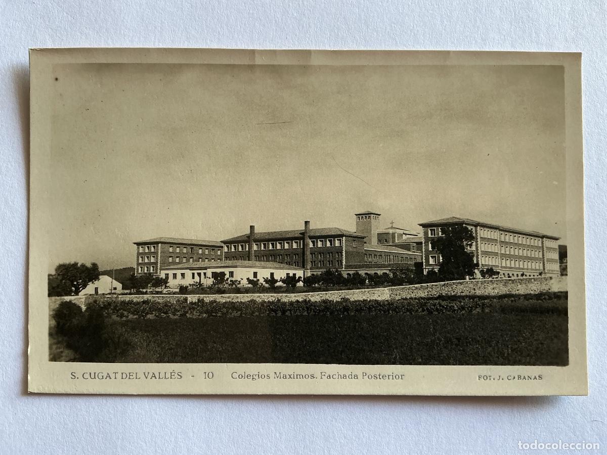 Cartoline: POSTAL FOTOGR&Aacute;FICA J. CABANAS 10 COLEGIOS M&Aacute;XIMOS FACHADA POSTERIOR SAN CUGAT DEL VALLES BARCELONA