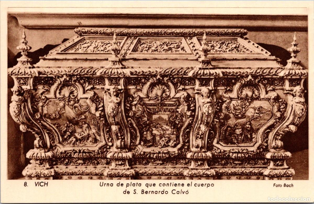 Postales: Vich - Urna de plata que contiene el cuerpo de S. Bernardo Calv&oacute; - Rieusset 8 - 140x90mm