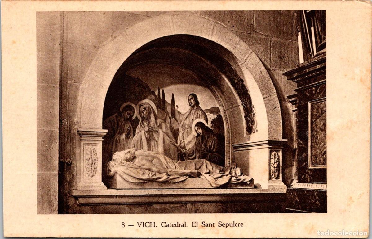 Postkarten: Vich - Catedral - El Sant Sepulcre - TB - Huecograbado Mumbr&uacute; 8 - 138x89mm