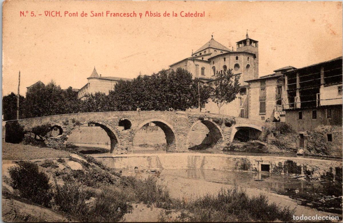 Postales: Vich - n&ordm; 5 - Pont de Sant Francesch y Absis de la Catedral - Fototipia Thomas 1045 - 139x90mm