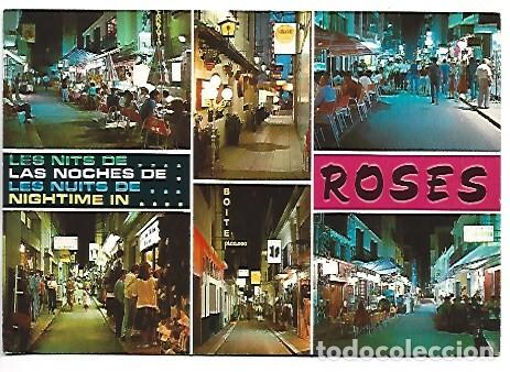 Postales: LES SEVES ANIMADES NITS / ITS LIVELY NIGHTS.- COSTA BRAVA, ROSES - GIRONA
