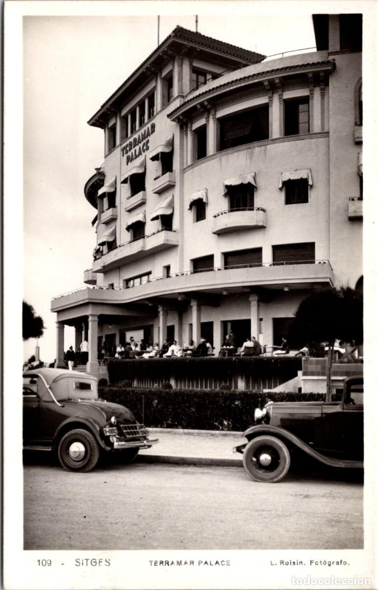 Postales: Sitges - Terramar Palace - Roisin 109 - 141x88mm
