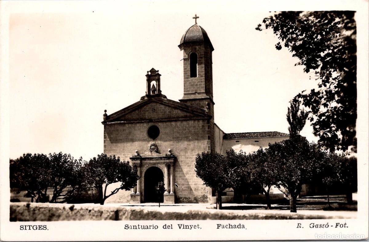 Postales: Sitges - Santuario del Vinyet - Fachada - R. Gass&oacute; - 140x91mm