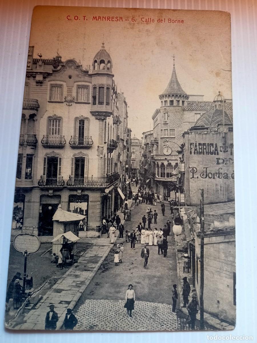 Postales: POSTAL ANTIGUA DE MANRESA DE LA CALLE BORNE - N&ordm; 6 C.O.T.