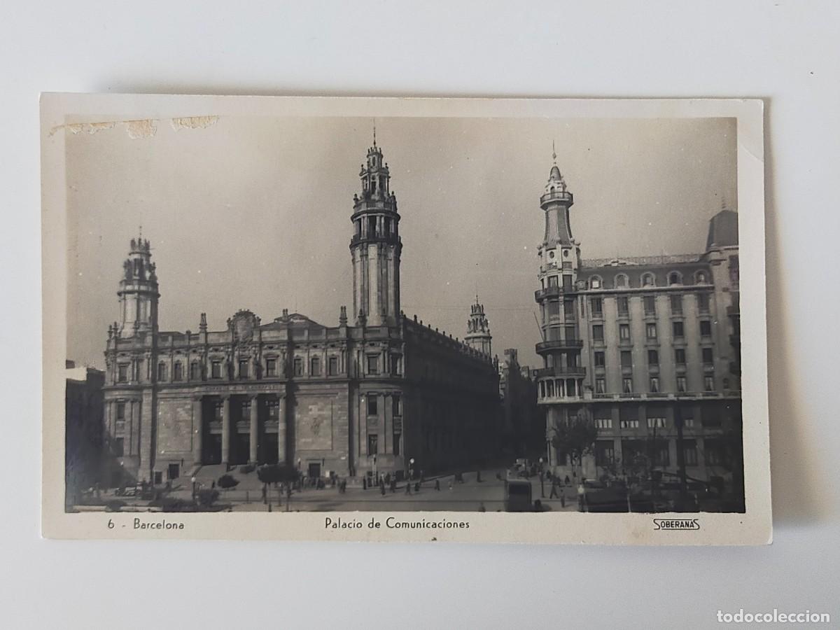 Postales: Tarjeta Postal BARCELONA: Palacio de Comunicaciones - Edic Soberanas - Sin Circular.