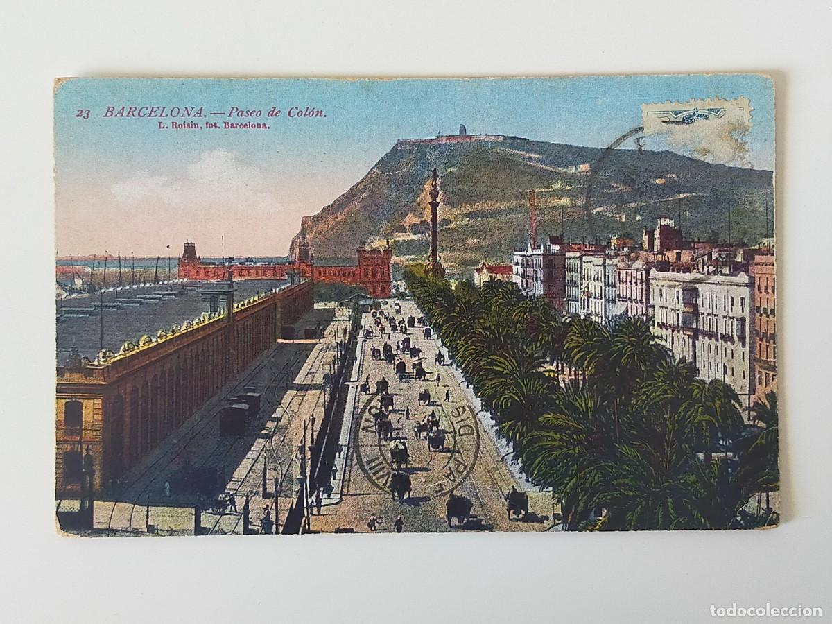 Postales: Tarjeta Postal BARCELONA: Paseo de Col&oacute;n - Fot L. Roisin - Escrita.