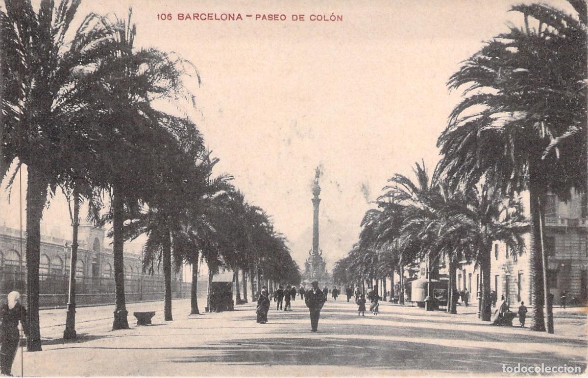 Postales: Postal de Barcelona - Paseo de Col&oacute;n con Palmeras y Monumento