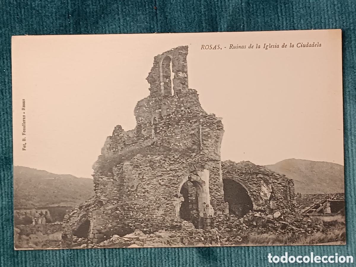 Postales: ROSAS. Ruinas de la Iglesia de la Ciudadela. Roses