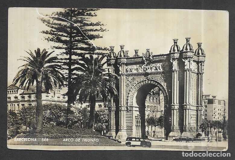 Postales: Postal. Barcelona- 548 Arco de Triunfo Zerkowitz 1960