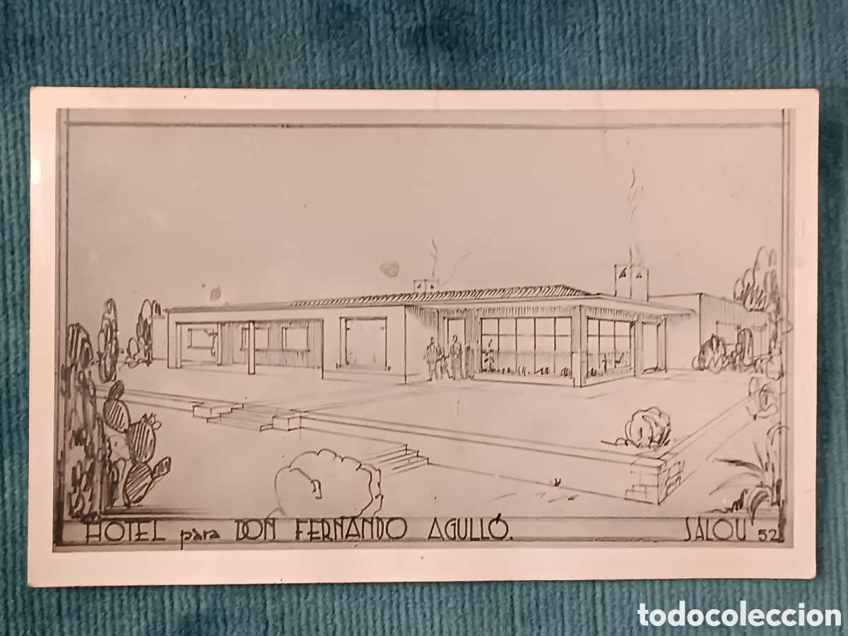 Postales: HOTEL para DON FERNANDO AGULL&Oacute;. SALOU 52