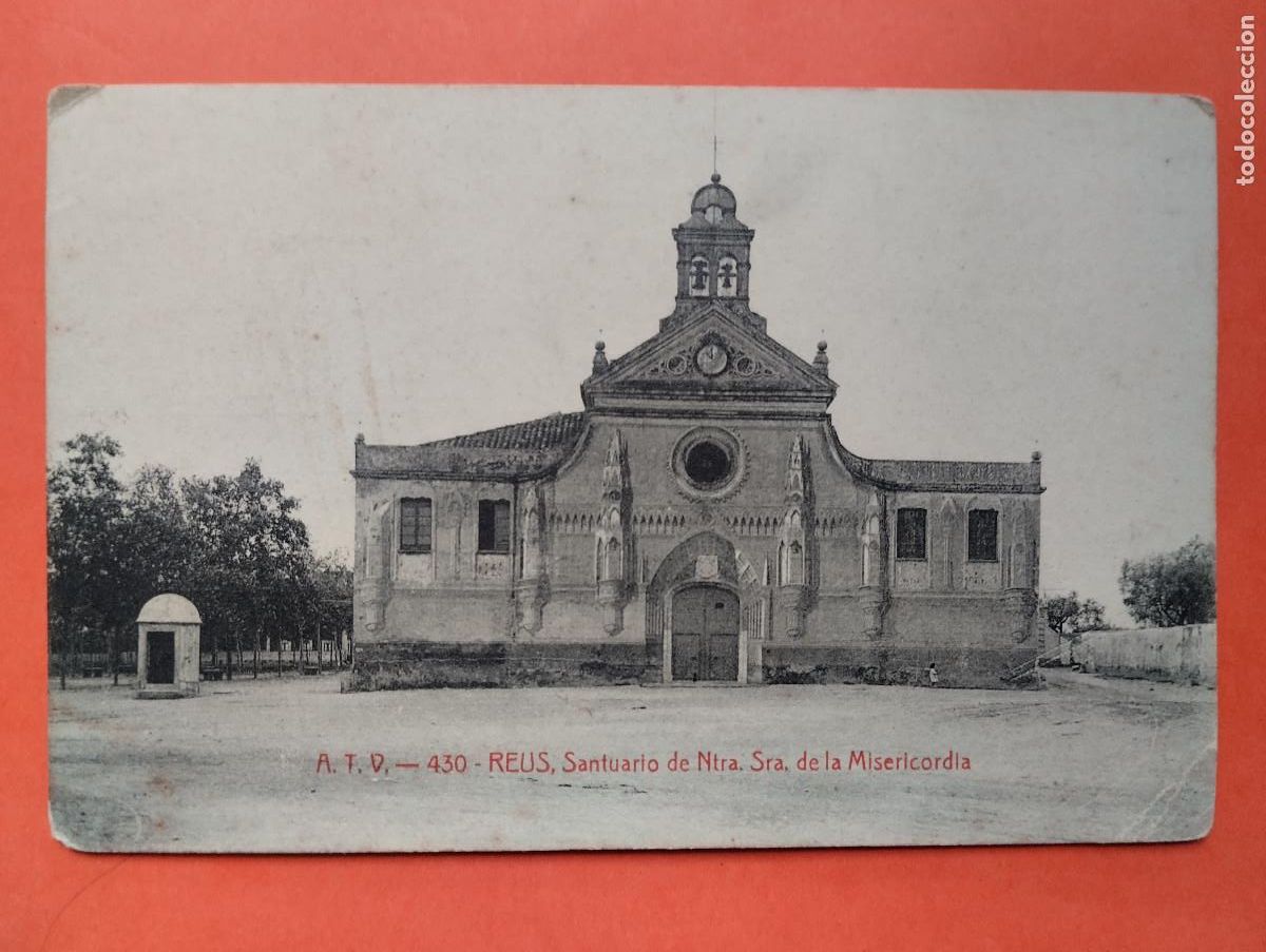 Postais: REUS TARRAGONA - ATV 430 - SANTUARIO NTRA SRA DE MISERICORDIA