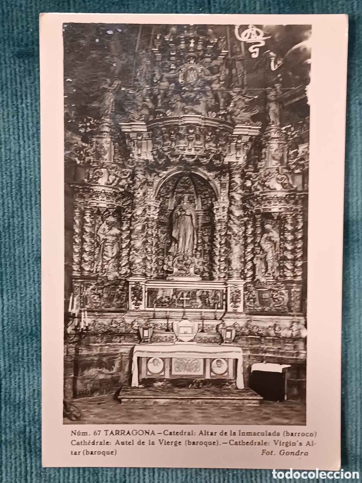 Postales: N&uacute;m 67. TARRAGONA. Catedral: Altar de la Inmaculada (barroco)