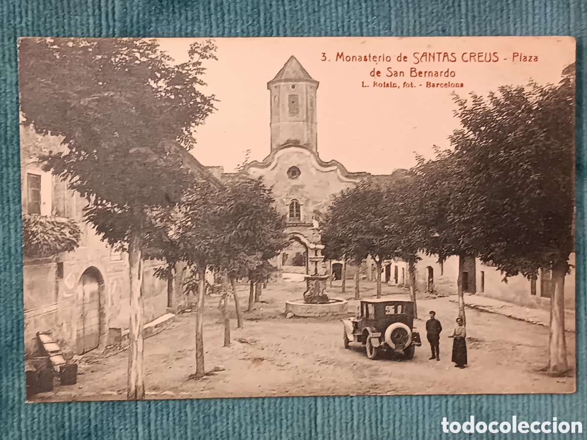 Postales: 3 Monasterio de SANTAS CREUS. Santes Creus