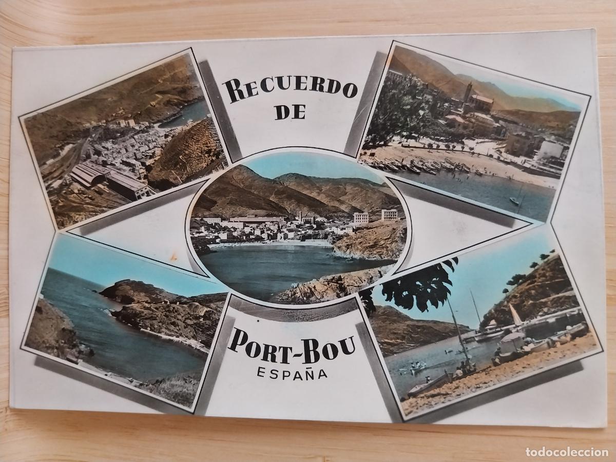 Postales: PORT BOU ED ZERKOWITZ CIRCULADA A&Ntilde;OS 50 COLOREADA VISTAS