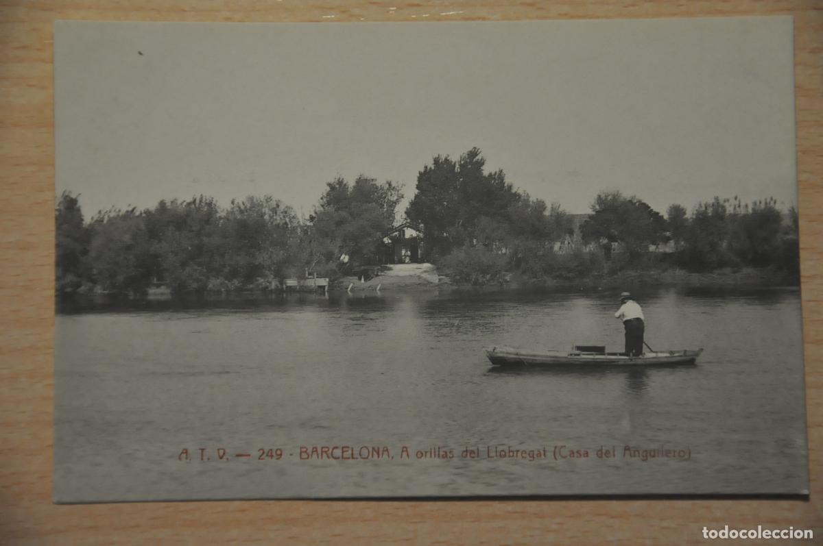 Postales: postal barcelona, a orillas del llobregat atv 249