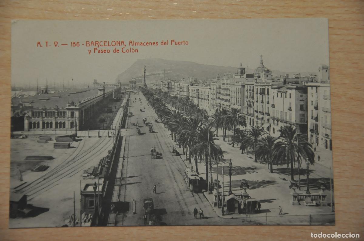Postales: postal barcelona, almacenes del puerto y paseo de colon atv 156