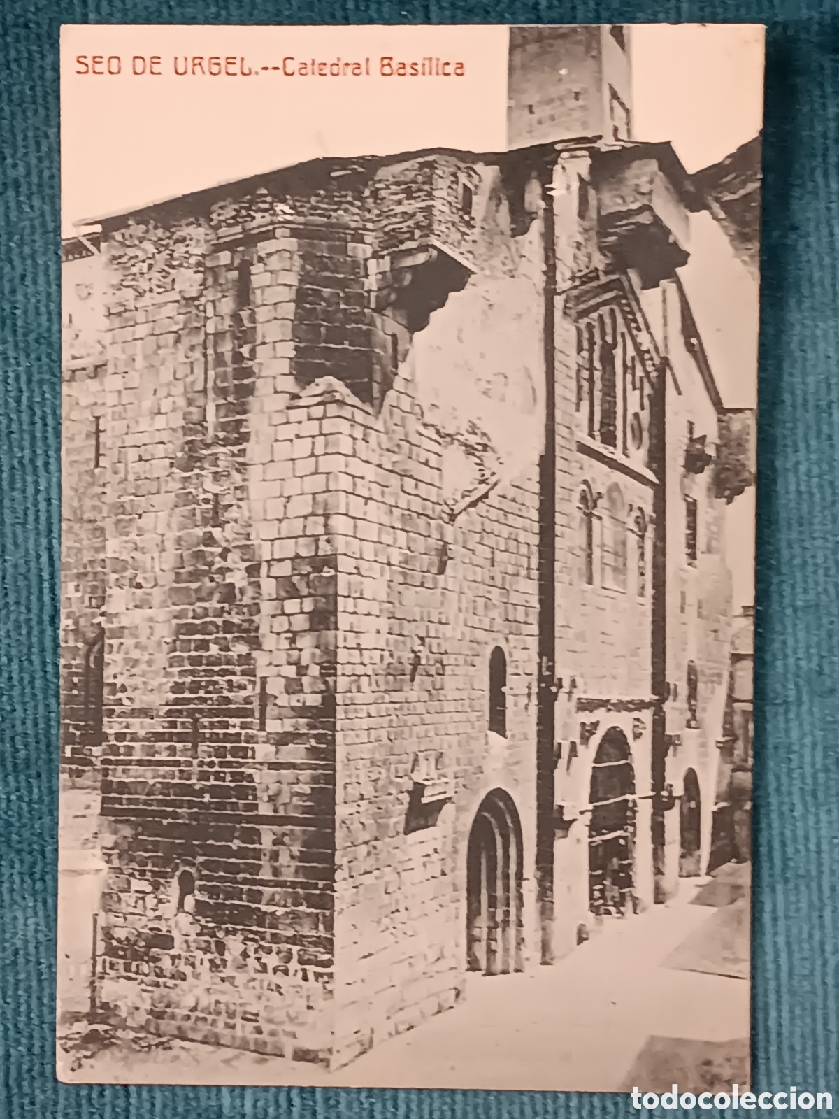 Postales: SEO DE URGEL. La Seu d'Urgell.