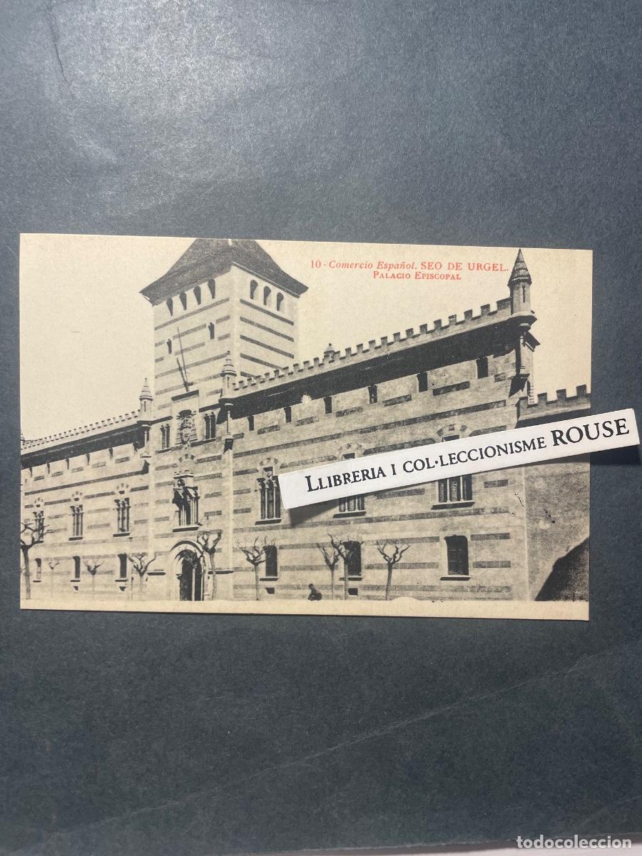 Postales: 10 - SEO DE URGELL - COMERCIO ESPA&Ntilde;OL - PALACIO EPISCOPAL - FOTOTIPIA THOMAS