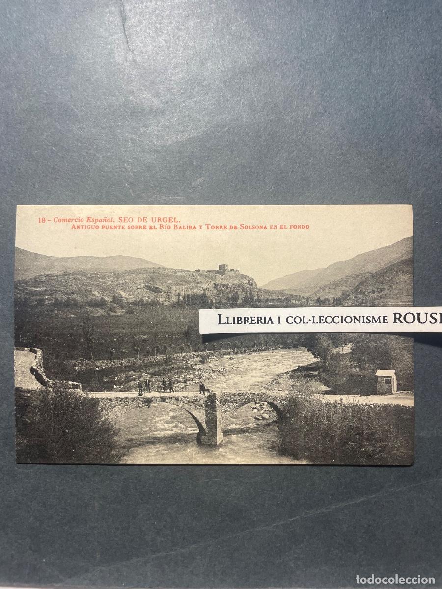 Postales: 19 - SEO DE URGELL - COMERCIO ESPA&Ntilde;OL - ANTIGUO PUENTE RIO BALIRA Y TORRE DE SOLSONA EN FONDO
