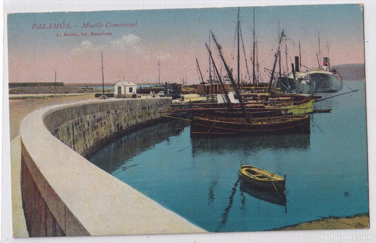 Postales: Palam&oacute;s. Muelle comercial. L. Roisin Viuda Xarnach. Sin circular.