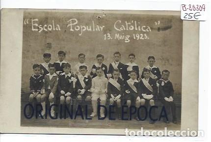 Postales: (PS-80309)POSTAL FOTOGRAFICA DE BARCELONA?-ESCOLA POPULAR CATALICA.13 MAIG 1922