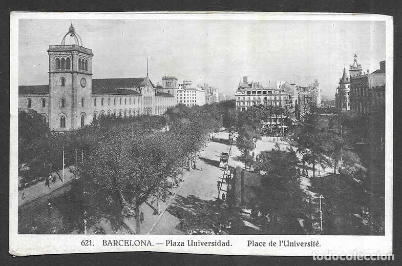 Postales: Barcelona.- N&ordm; 621 Plaza Universidad . L. Roisin