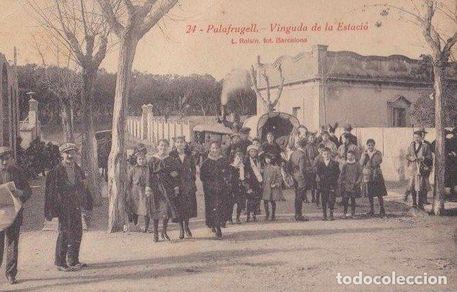 Postales: 24 - PALAFRUGELL. VINGUDA DE LA ESTACI&Oacute;. AVINGUDA. L. ROISIN FOT. BARCELONA. IMPRENTA P. RIBAS. TREN
