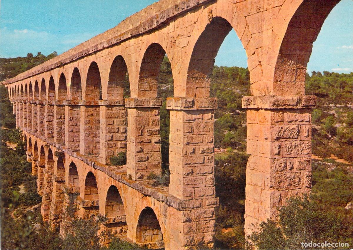 Postales: Postal de Tarragona Acueducto Romano de les Ferreres
