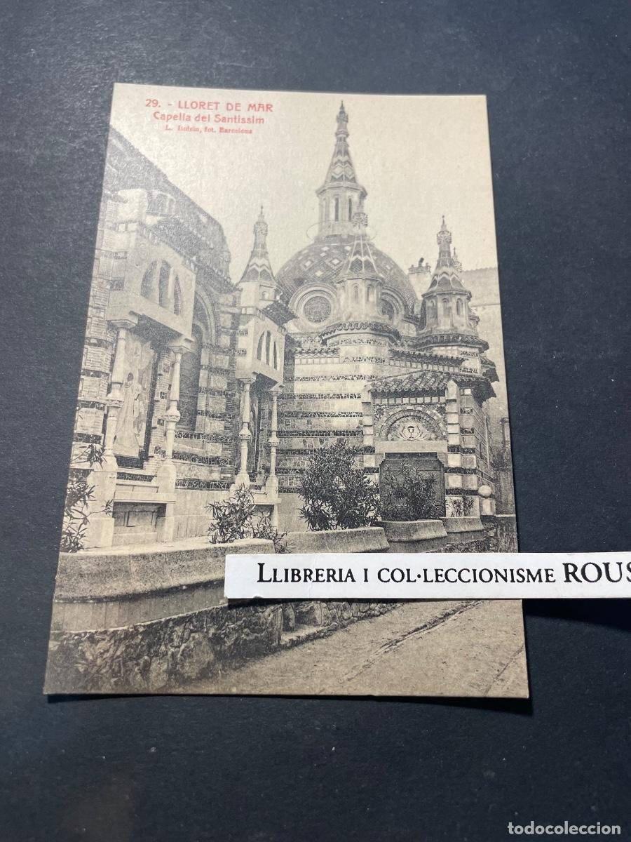 Postales: LLORET DE MAR - 29 CAPELLA DEL SANTISSIM - L. ROISIN FOT BARCELONA - JOAN VILAR&Oacute; LLORET