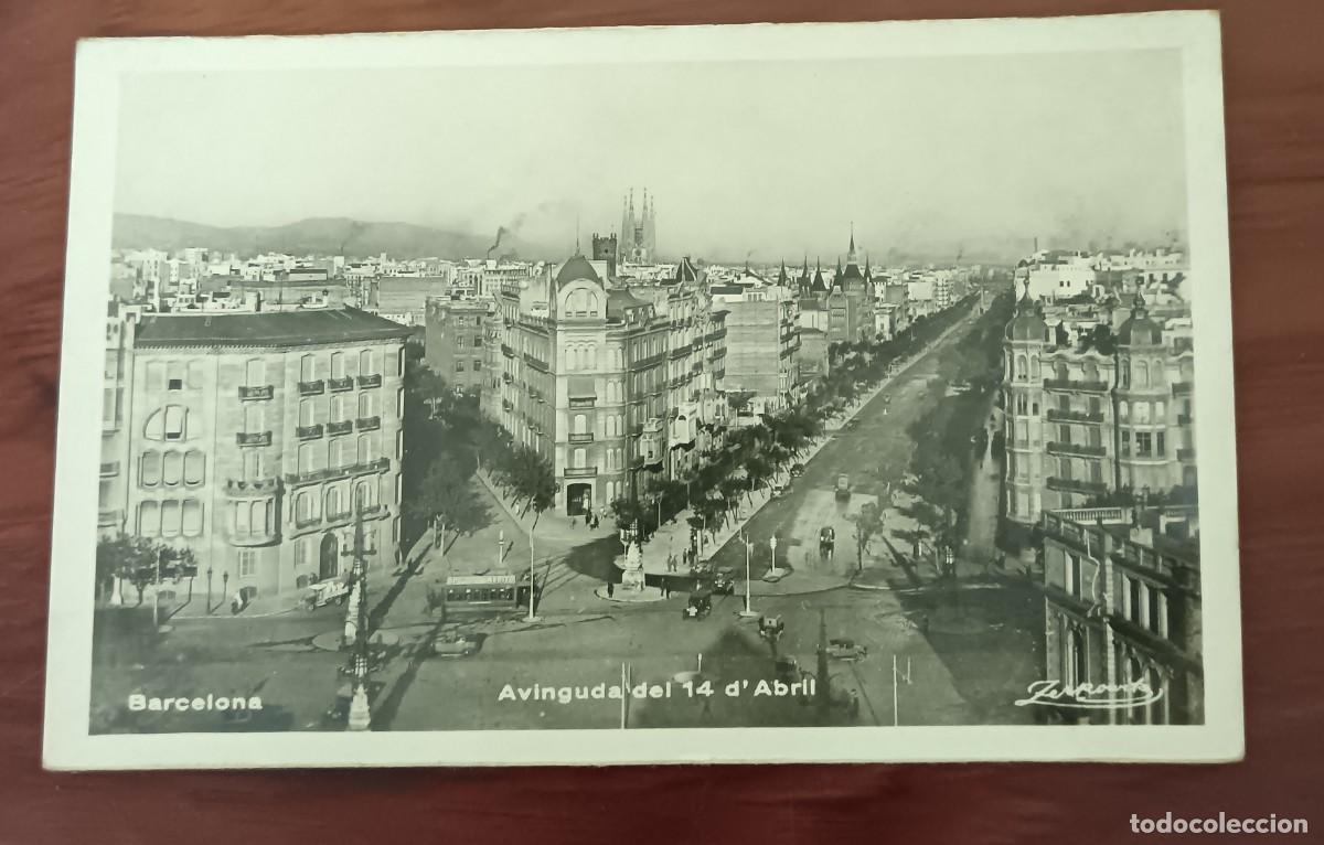 Postales: POSTAL BARCELONA AVINGUDA DEL 14 D'ABRIL ZERKOWITZ SIN ESCRIBIR 13,8X8,7 CM.