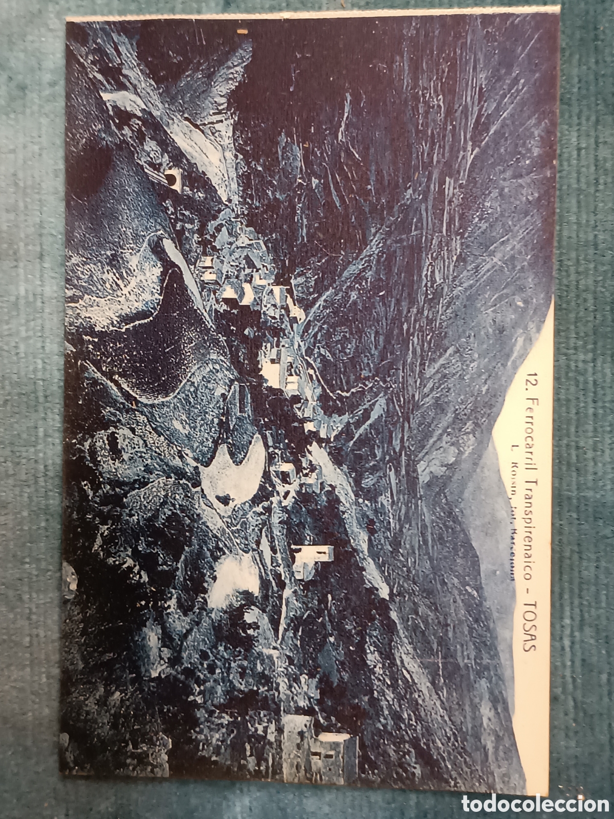 Postales: 12 Ferrocarril Transpirenaico. TOSAS. (Toses)