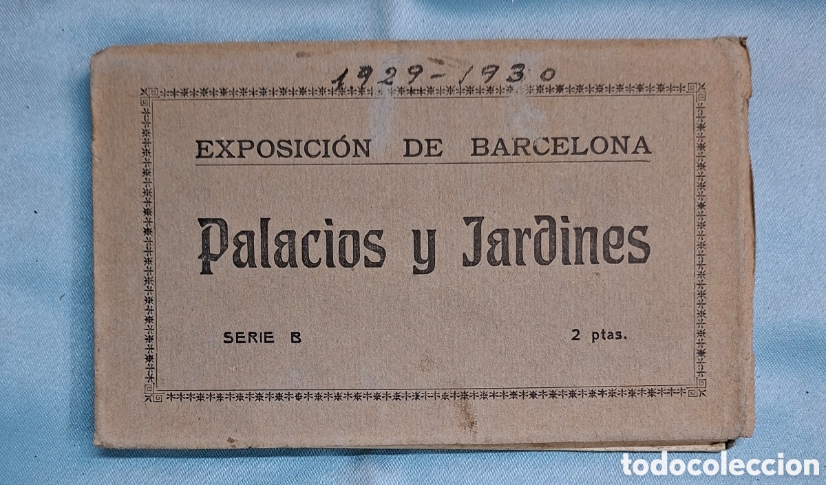 Postales: Exposici&oacute;n de Barcelona Palacios y Jardines Serie B