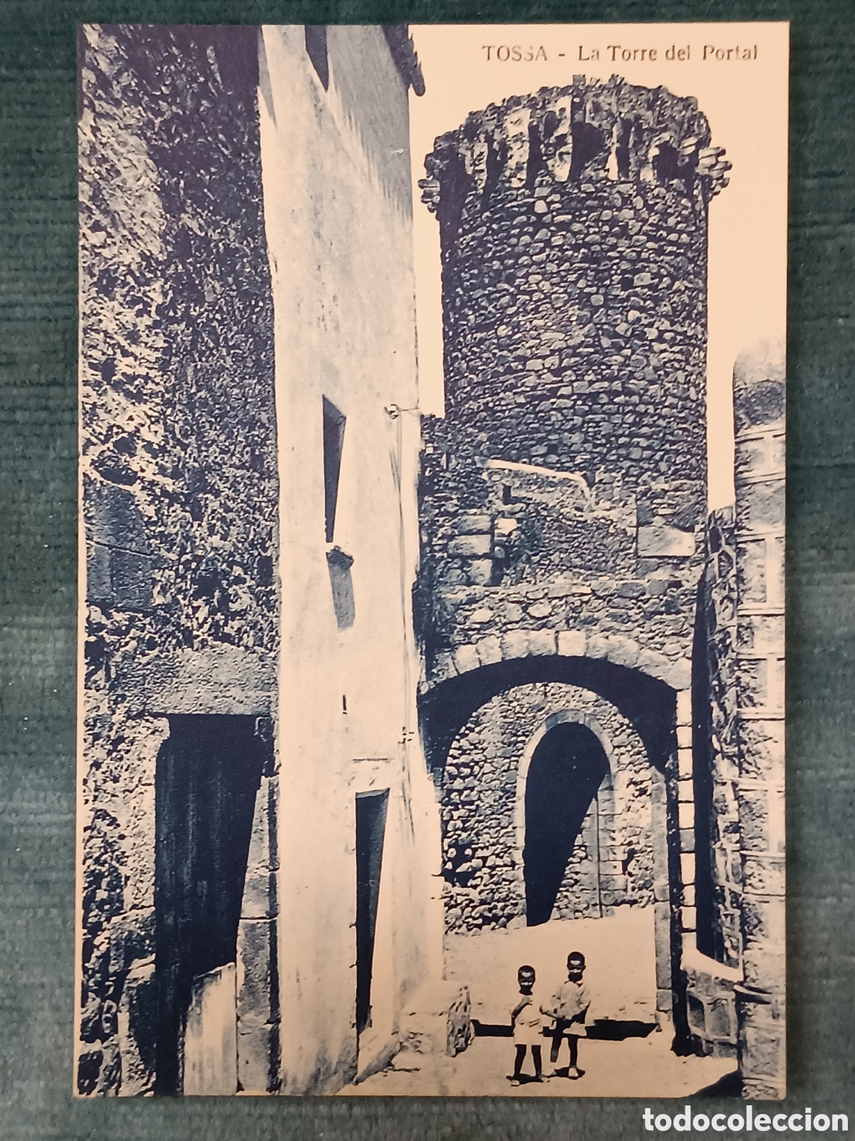 Postales: TOSSA. La Torre del Portal