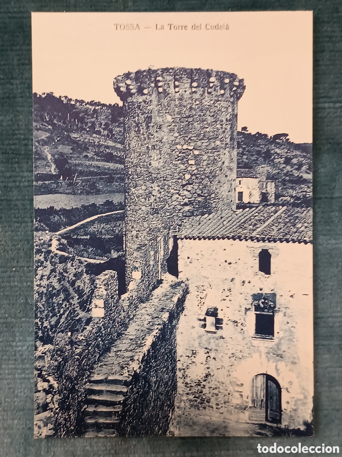 Postales: TOSSA. La Torre del Cudel&agrave;