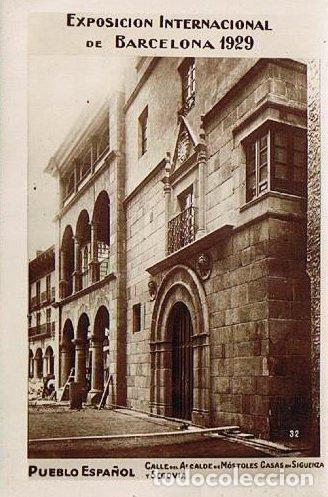 Postales: EXPOSICION INTERNACIONAL DE BARCELONA 1929. PUEBLO ESPA&Ntilde;OL. 32. UPU. NO CIRCULADA
