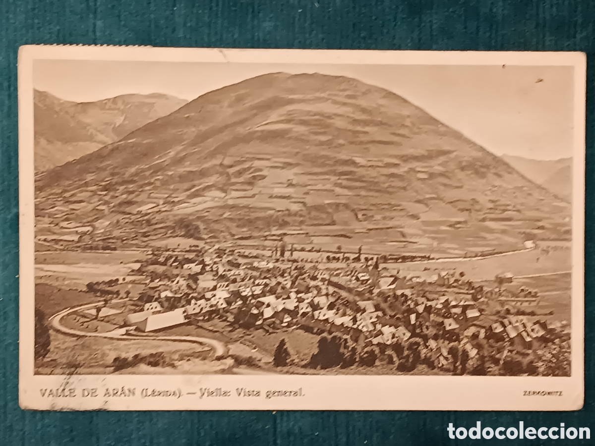 Postales: VALLE DE AR&Aacute;N. Viella: Vista general. (Vielha)