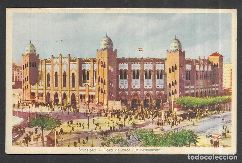 Postales: Postal. Barcelona en Fotocolor. Plaza de Toros &rdquo; La Monumental &rdquo; Serie Laietana 1940/50 Edit
